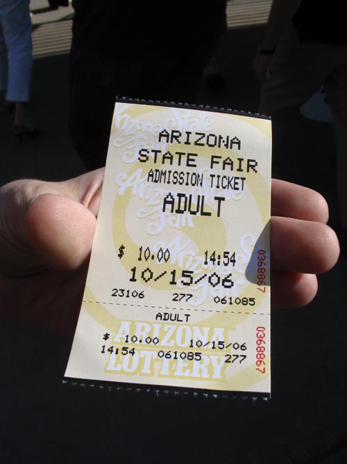 Ticket, Arizona State Fair, Phoenix, Arizona, October 15, 2006