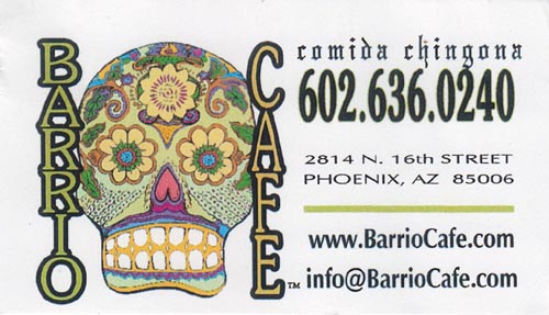 Business Card, Barrio Cafe, 2814 North 16th Street, Phoenix, Arizona