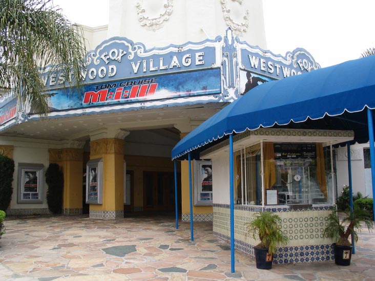 Mann Village Theatre, 961 Broxton Avenue, Westwood Village, Los Angeles