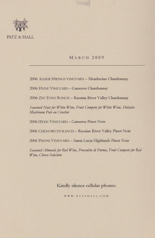 March 2009 Tasting Menu, Patz & Hall Salon, 851 Napa Valley Corporate Way, Suite A, Napa, California