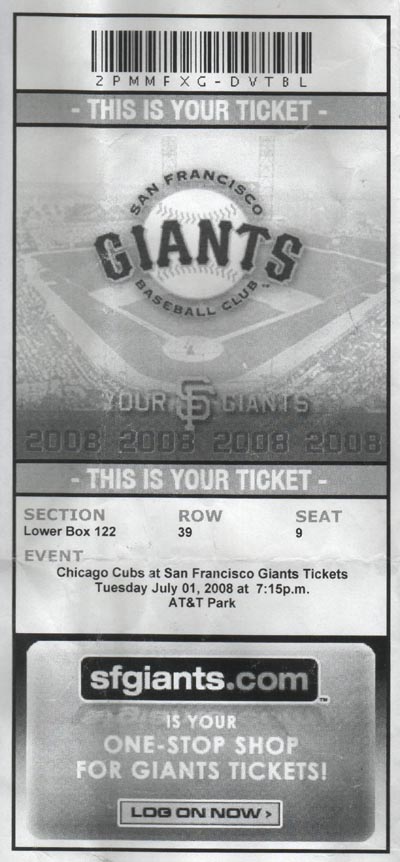 Ticket, San Francisco Giants vs. Chicago Cubs, AT&T Park, San Francisco, California, July 1, 2008