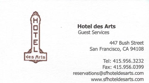 Business Card, Hotel des Arts, 447 Bush Street, San Francisco, California