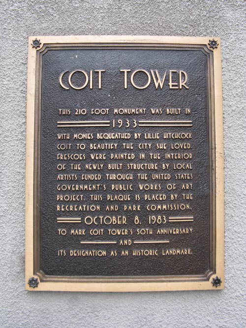 Plaque, Coit Tower, Pioneer Park, Telegraph Hill, San Francisco, California, June 28, 2008
