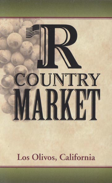Menu, R-Country Market, 2948 Grand Avenue, Los Olivos, California