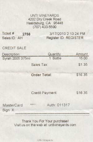 Receipt, Unti Vineyards, 4202 Dry Creek Road, Healdsburg, California