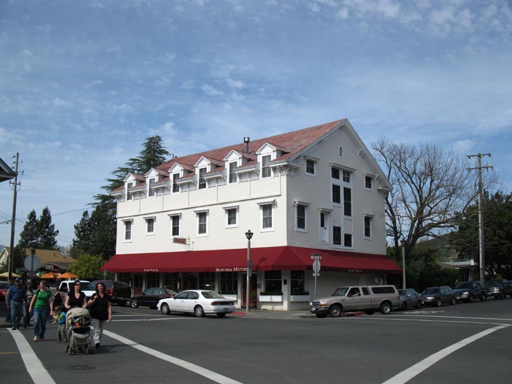 Sonoma Hotel, 110 West Spain Street, Sonoma Plaza, Sonoma, California