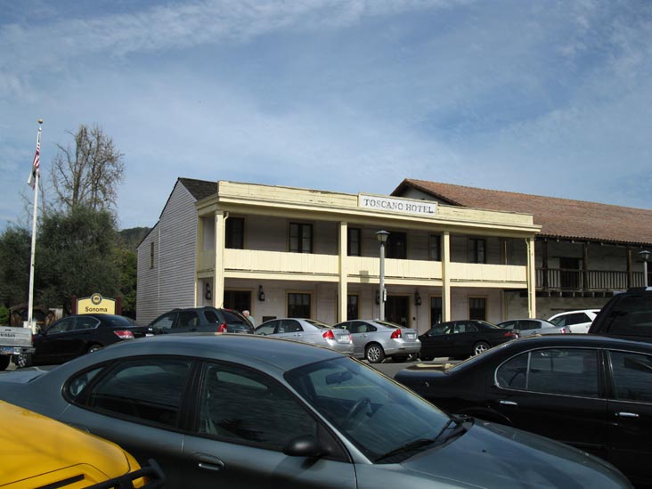 Toscano Hotel, 20 East Spain Street, Sonoma Plaza, Sonoma, California