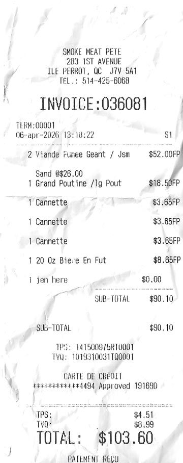 Receipt, Smoke Meat Pete, L'&Icirc;le-Perrot, Canada, April 6, 2026