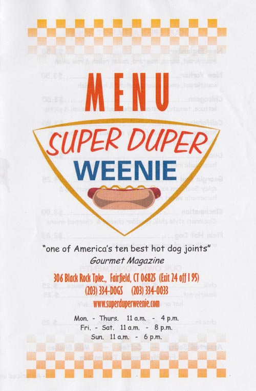 Menu, Super Duper Weenie, 306 Black Rock Turnpike, Fairfield, Connecticut