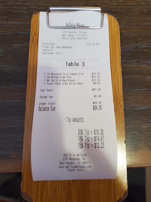 Check, Sally's Apizza, 237 Wooster Street, New Haven, Connecticut, August 19, 2024