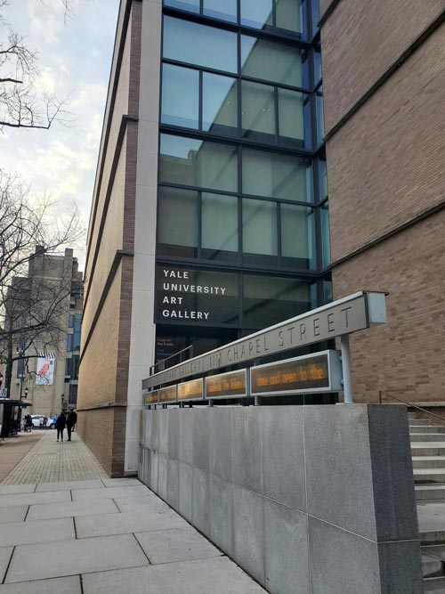 Yale University Art Gallery, 1111 Chapel Street, New Haven, Connecticut, March 6, 2022
