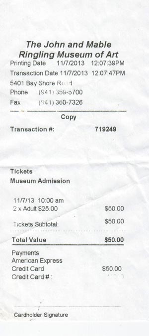 Receipt, The Ringling, Sarasota, Florida, November 7, 2013