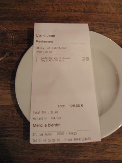L'Addition, Chez L'Ami Jean, 27, Rue Malar, 7e Arrondissement, Paris, France