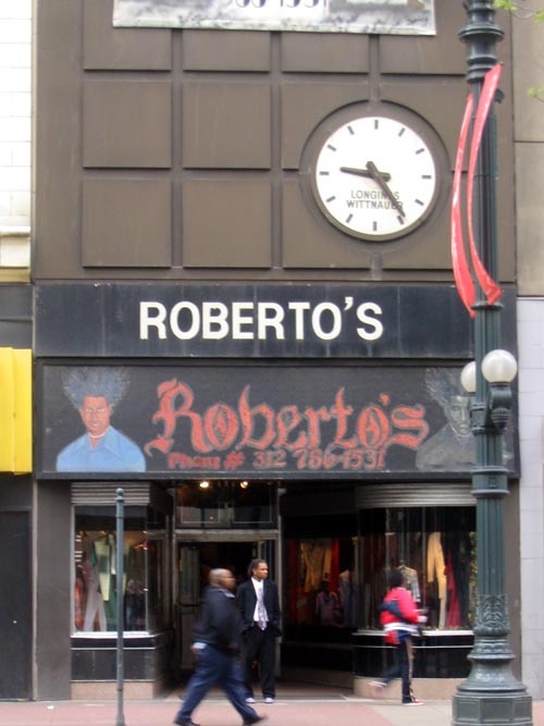 Roberto's, 214 South State Street, Chicago, Illinois