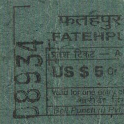 Ticket Stub, Fatehpur Sikri, Uttar Pradesh, India