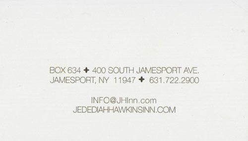 Card, Jedediah Hawkins Inn, 400 South Jamesport Avenue, Jamesport, New York