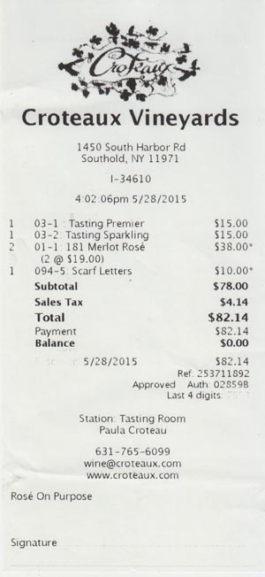Receipt, Croteaux Vineyards, 1450 South Harbor Road, Southold, New York, May 28, 2015