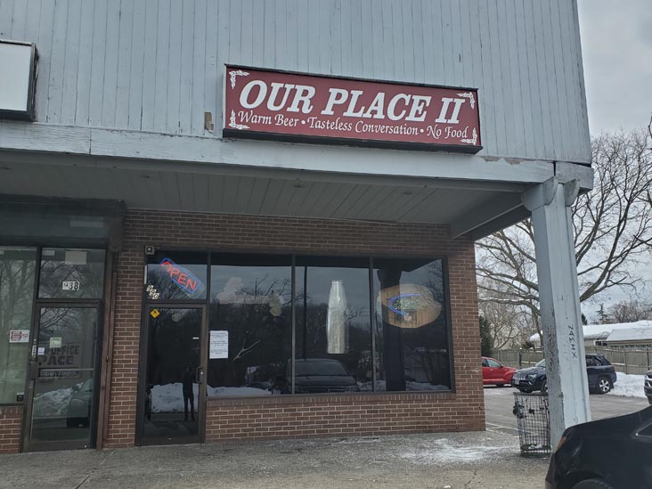 Our Place II, 990 Middle Country Road, Selden, New York, February 12, 2021