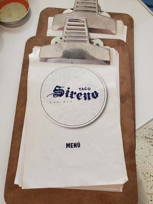 Menu, Taco Sireno, Oaxaca, M&eacute;xico, August 14, 2023