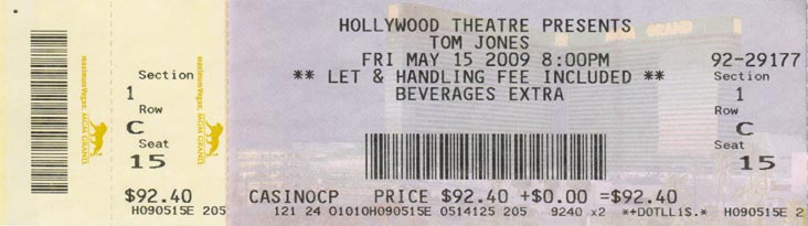 Tom Jones Ticket, Hollywood Theatre, MGM Grand, 3799 Las Vegas Boulevard South, Las Vegas, Nevada
