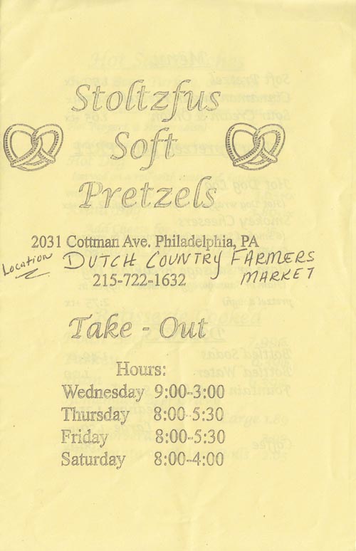 Menu, Stoltzfus Soft Pretzels, Dutch Country Farmers Market, 2031 Cottman Avenue, Northeast Philadelphia