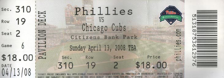 Ticket, Philadelphia Phillies vs. Chicago Cubs, Citizens Bank Park, Philadelphia, Pennsylvania, April 13, 2008