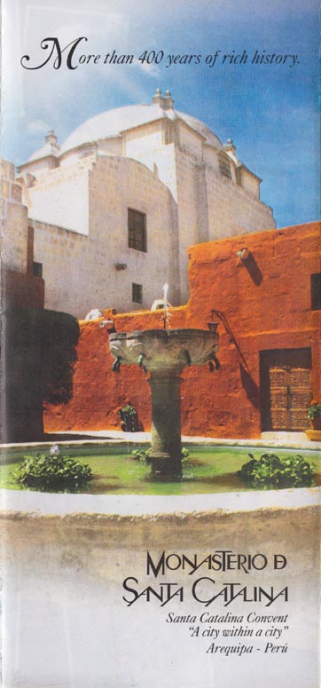 Brochure, Monasterio de Santa Catalina/Santa Catalina Monastery, Arequipa, Peru