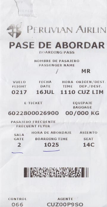 Boarding Pass/Pase de Aboardar, Peruvian Airlines Flight 217 From Cusco To Lima, Peru, July 16, 2010