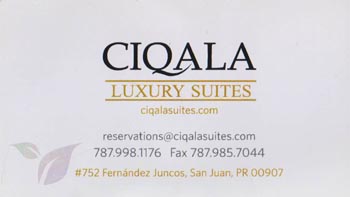Business Card, Ciqala Suites, 752 Avenida Fernandez Juncos, San Juan, Puerto Rico