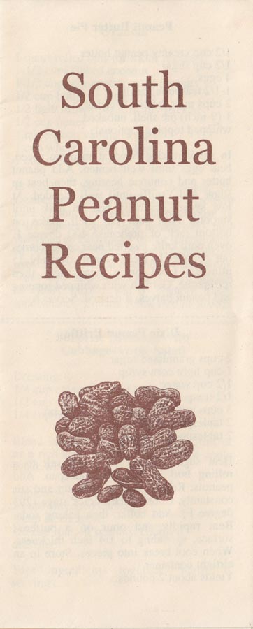South Carolina Peanut Board South Carolina Peanut Recipes Brochure