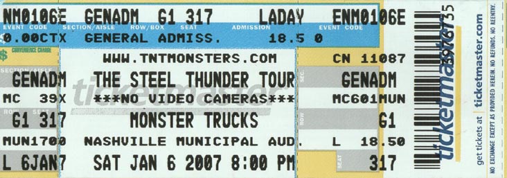 Ticket, TNT Monsters Steel Thunder Monster Truck Show, Nashville Municipal Auditorium, Nashville, Tennessee, January 6, 2007