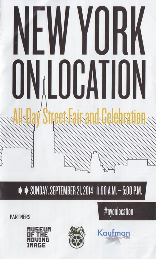 Program, New York On Location Street Fair, Kaufman Astoria Studios, 34-12 36th Street, Astoria, Queens, September 21, 2014