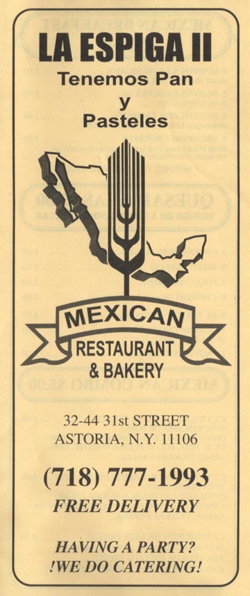 La Espiga II Mexican Restaurant & Bakery, 32-44 31st Street, Astoria