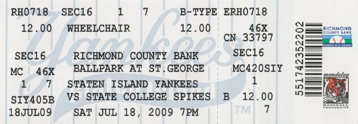 Ticket, Staten Island Yankees vs. State College Spikes, Richmond County Bank Ballpark at St. George, Staten Island, July 18, 2009